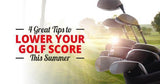 4 bons conseils pour réduire votre score de golf cet été